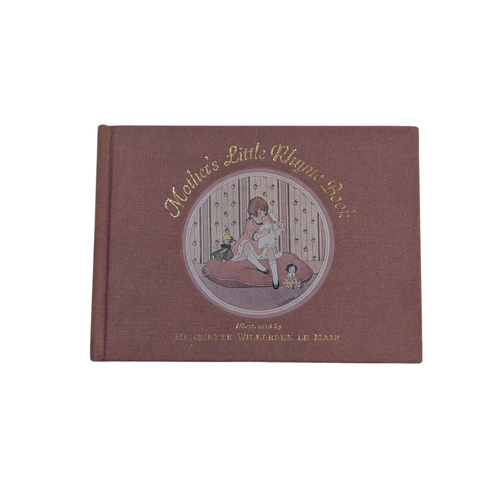 Mother's Little Rhyme Book Henriette Willebeek Le Mair‎ Philomel Hardcover Mauve
